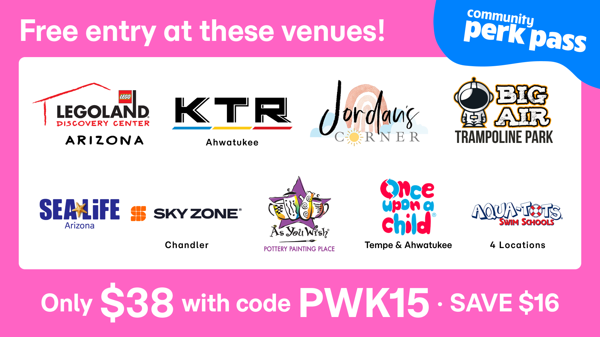 Community Perk Pass for only $38 with code pwk15